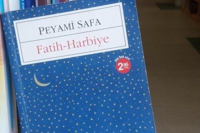 PEYAMİ SAFA-FATİH HARBİYE
